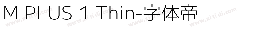 M PLUS 1 Thin字体转换